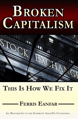 Broken Capitalism by Ferris Eanfar (Book Cover)