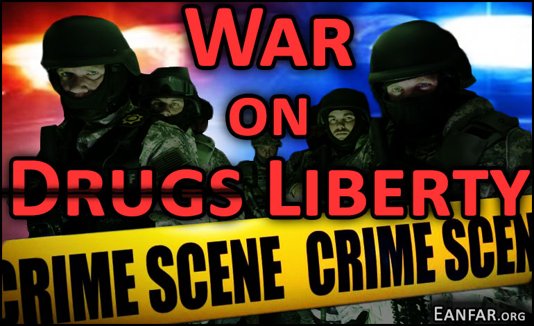 War-on-Drugs-Liberty-Eanfar.org